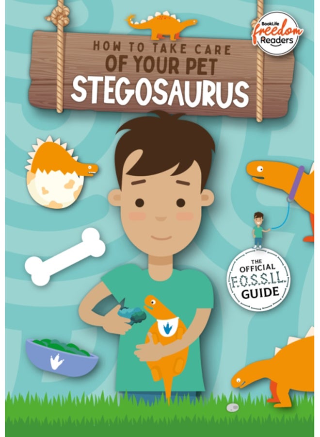 How to Take Care of Your Pet Stegosaurus