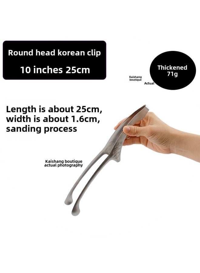Thickened Stainless Steel Food Tongs Bread Tongs Barbecue Tongs Buffet Tongs Lotus Tongs Steak Tongs Barbecue Supplies-Color:Round Head Korean Clip 10inch (25CM)  - Image 1
