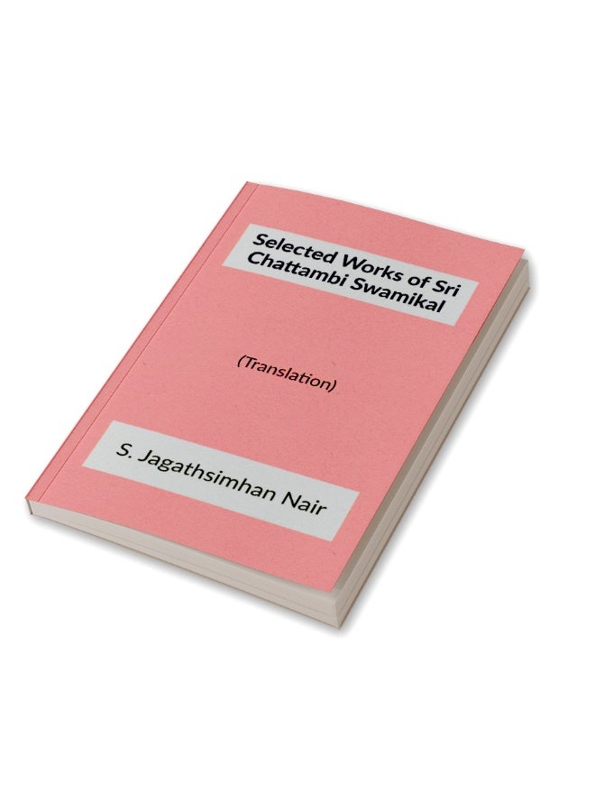 Selected Works of Sri Chattambi Swamikal : Translation  - Image 2