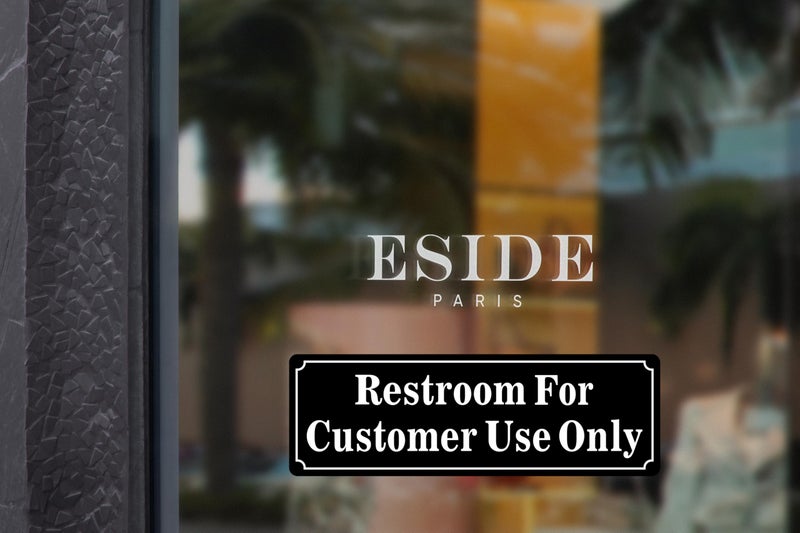 eDesign Restroom For Customers Only Sign Sticker Decal Self Adhesive Vinyl - 9x3 Inches - No Public Restroom Signs for Business Indoor/Outdoor Use (2 Pack) - Image 4