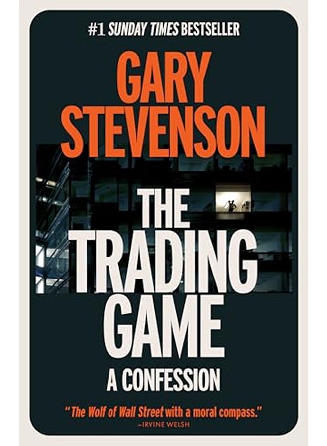 The Trading Game: A Confession