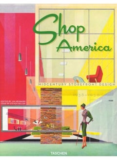 TASCHEN Shop America. Midcentury Storefront Design 1938-1950  - Image 1