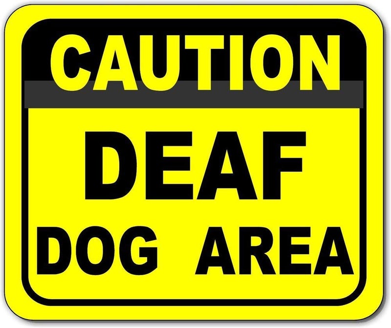 Joycenie New Metal Aluminum Sign Caution Deaf Dog Area Outdoor Sign Decor Novelty Art Sign for Indoor Outdoor Wall Decoration Tin Sign 8x12 Inch