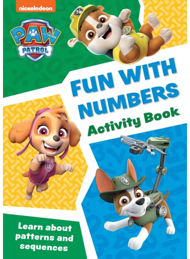 PAW Patrol Fun with Numbers Activity Book : Get Set for School! 