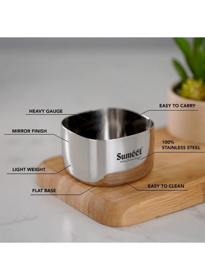 Sumeet Heavy Gauge Stainless Steel Square Bowl/Wati/Katori with Mirror Finish - 6.5cm Dia, Set of 6pc, 150ML Each - Silver - Image 2