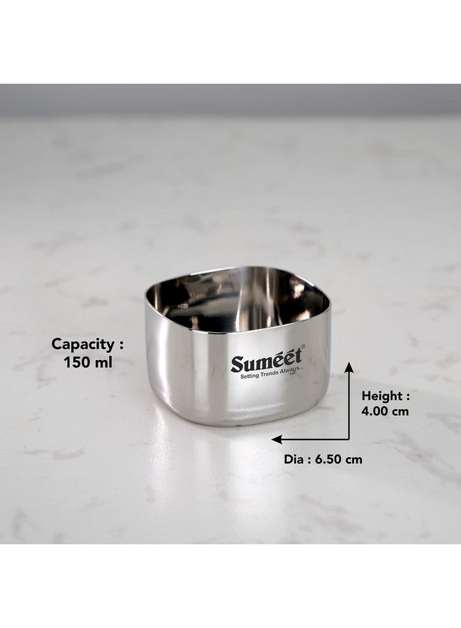 Sumeet Heavy Gauge Stainless Steel Square Bowl/Wati/Katori with Mirror Finish - 6.5cm Dia, Set of 6pc, 150ML Each - Silver - Image 4