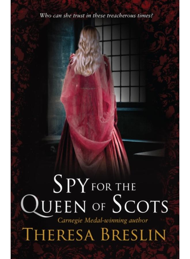 Spy for the Queen of Scots 