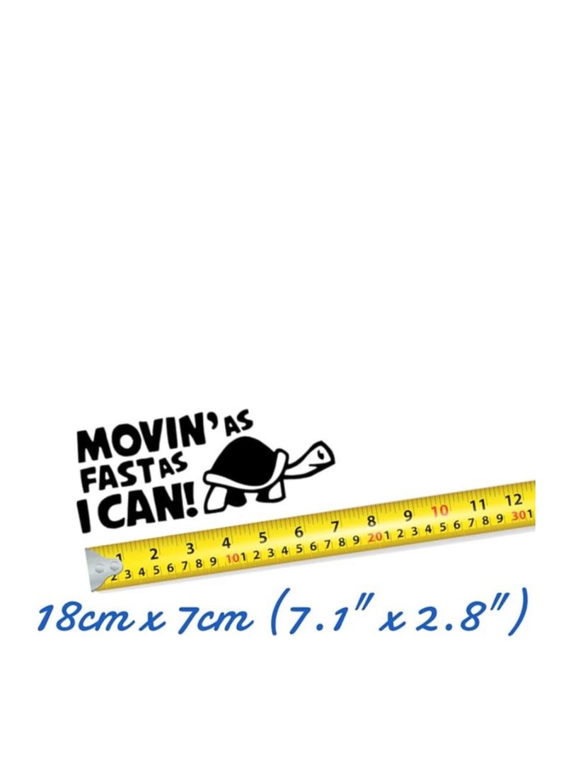 RYN Movin As Fast As I Can Funny Car Stickers - Van Stickers - Campervan Decals - New Driver Sticker - Bumper Stickers - Funny Car Accessories (21cm x 9cm, White) - Image 2