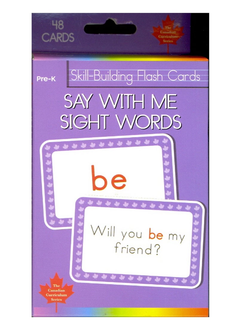 Say with Me Sight Words Skill-Building Flash Cards (Canadian Curriculum Press) 