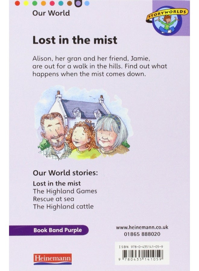 Literacy Edition Storyworlds Stage 8, Our World, Lost in the Mist