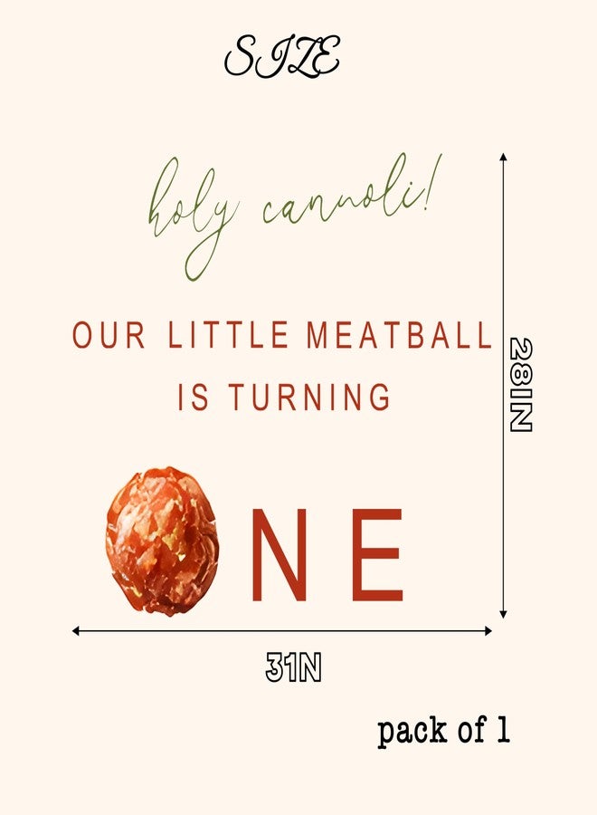 MUWEOL Our Little Meatball Is Turning ONE Decal - Italian Themed First Birthday Party Decoration, Holy Cannoli Meatball Design (Meatball ONE decal) - Image 2