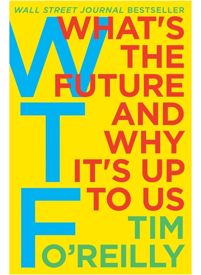 null - WTF?: What's the Future and Why It's Up to Us - Image 1