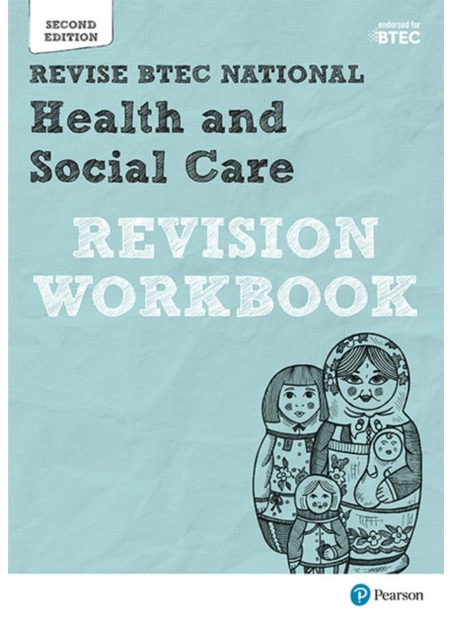 BTEC National Health and Social Care Revision Workbook : Second edition