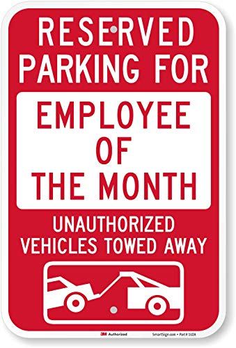 SmartSign SmartSign "Reserved Parking For Employee Of The Month" Sign By  | 12" x 18" 3M Engineer Grade Reflective Aluminum  - Image 1