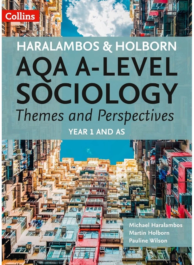 AQA a Level Sociology Themes and Perspectives : Year 1 and as (Haralambos and Holborn Aqa a Level Sociology) - Image 1