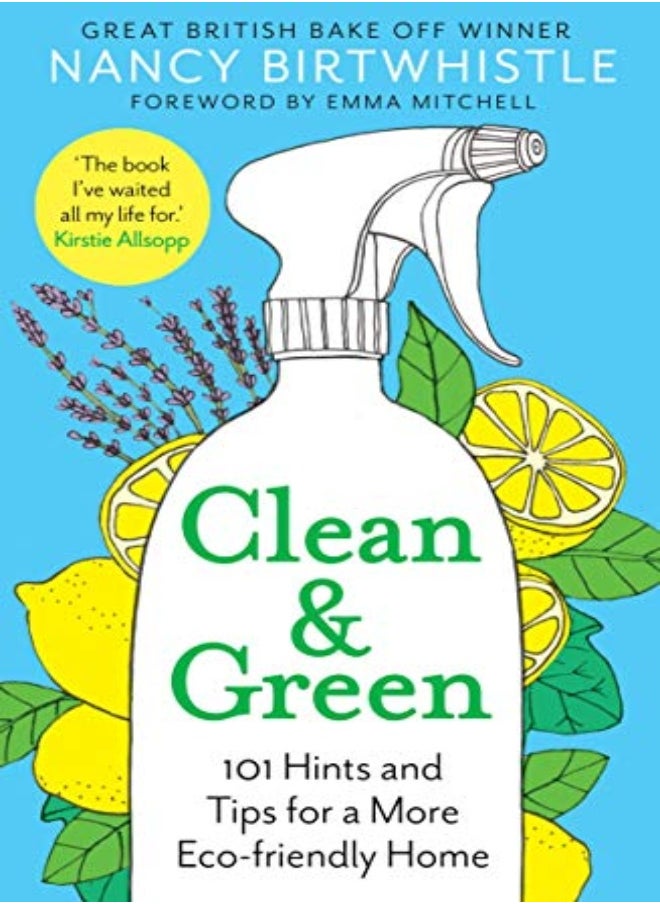 null - Clean & Green: 101 Hints And Tips For A More Eco-Friendly Home - Image 1