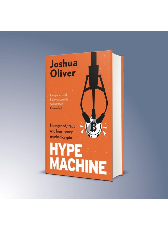 null - Hype Machine: Inside the Cult of Crypto: 'Hard to put down' EVENING STANDARD - Image 1