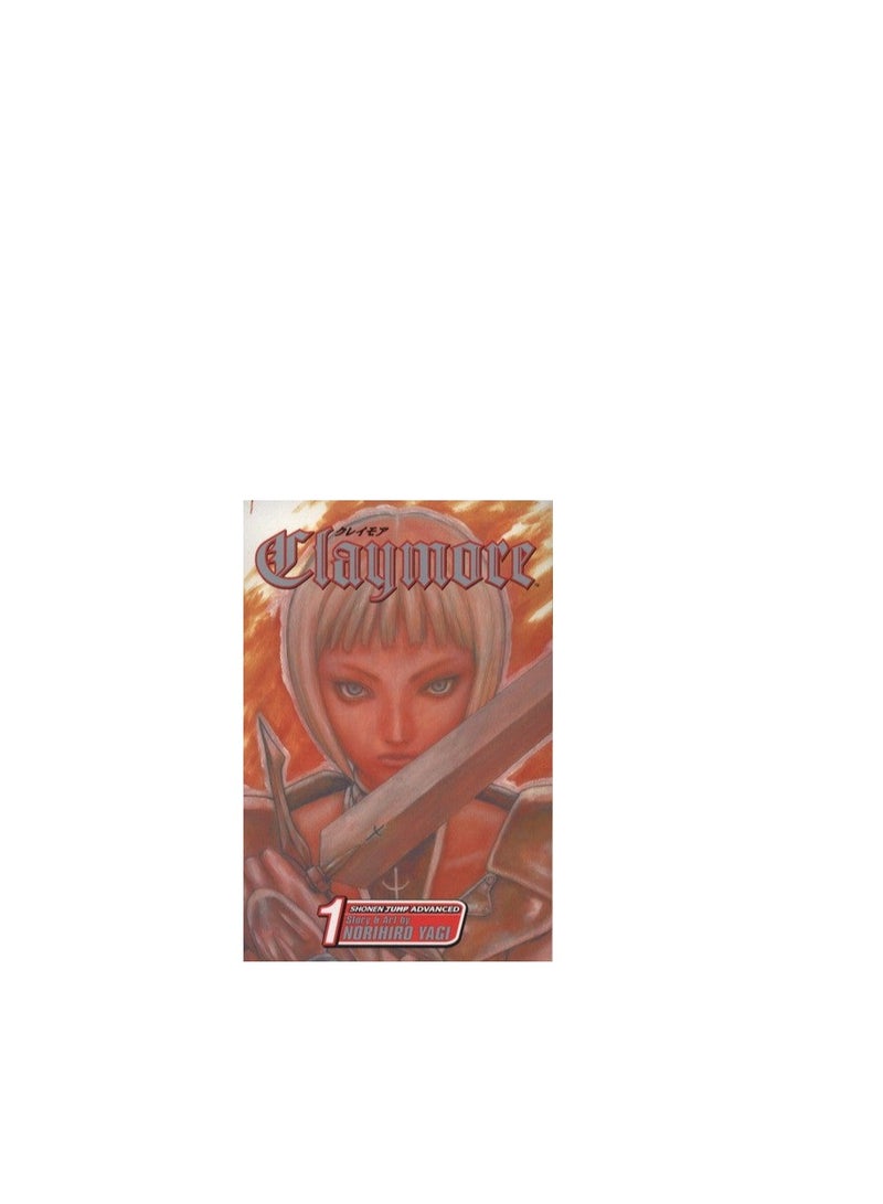 Claymore, Volume 1: Silver-eyed Slayer