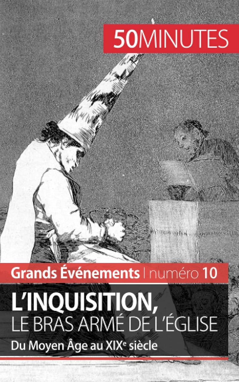 L'inquisition, le bras armé de l'Église: Du Moyen Âge au XIXe siècle  - Image 1