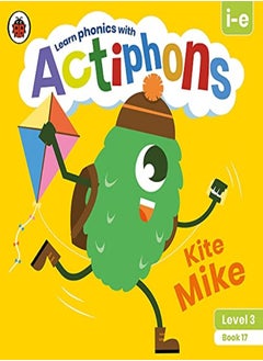 Ladybird Actiphons Level 3 Book 17 Kite Mike: Learn phonics and get active with Actiphons! 