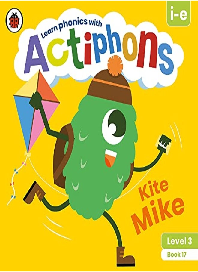 Ladybird - Actiphons Level 3 Book 17 Kite Mike: Learn phonics and get active with Actiphons! - Image 1