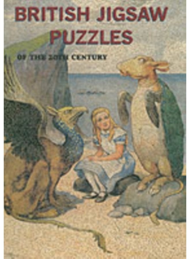 British Jig saw Puzzles of the 20th Century - Hardback