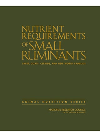 Nutrient Requirements of Small Ruminants: Sheep, Goats, Cervids, and New World Camelids - pzsku/Z368DEF3A67046ABDACF5Z/45/_/1741344199/45e2ce8f-b226-4b1a-bf38-c04272e47e07