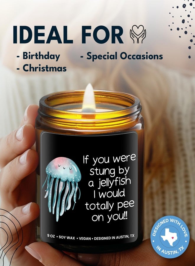 Rosa Vila Funny Friendship Candle, If You were Stung by a Jellyfish, Funny Gifts for Friends Adult Humor, Best Friends Gifts for Friend Women Unique, Birthday, Christmas, Gift-Ready - Image 3
