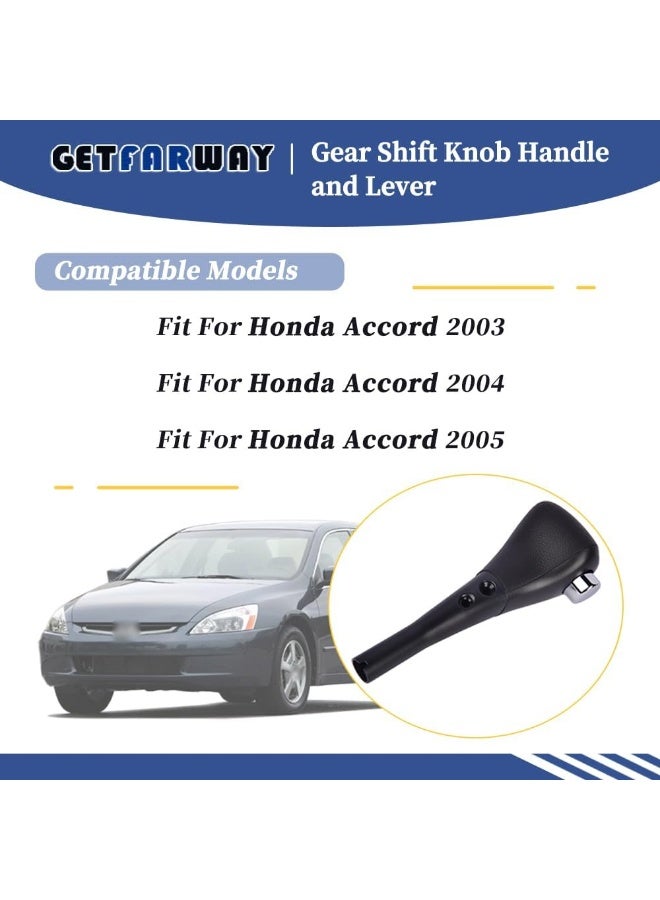 Getfarway 54130-SDA-A84ZB Gear Shift Knob Handle and Lever Compatible with Honda Accord 2003-2005 - Image 2