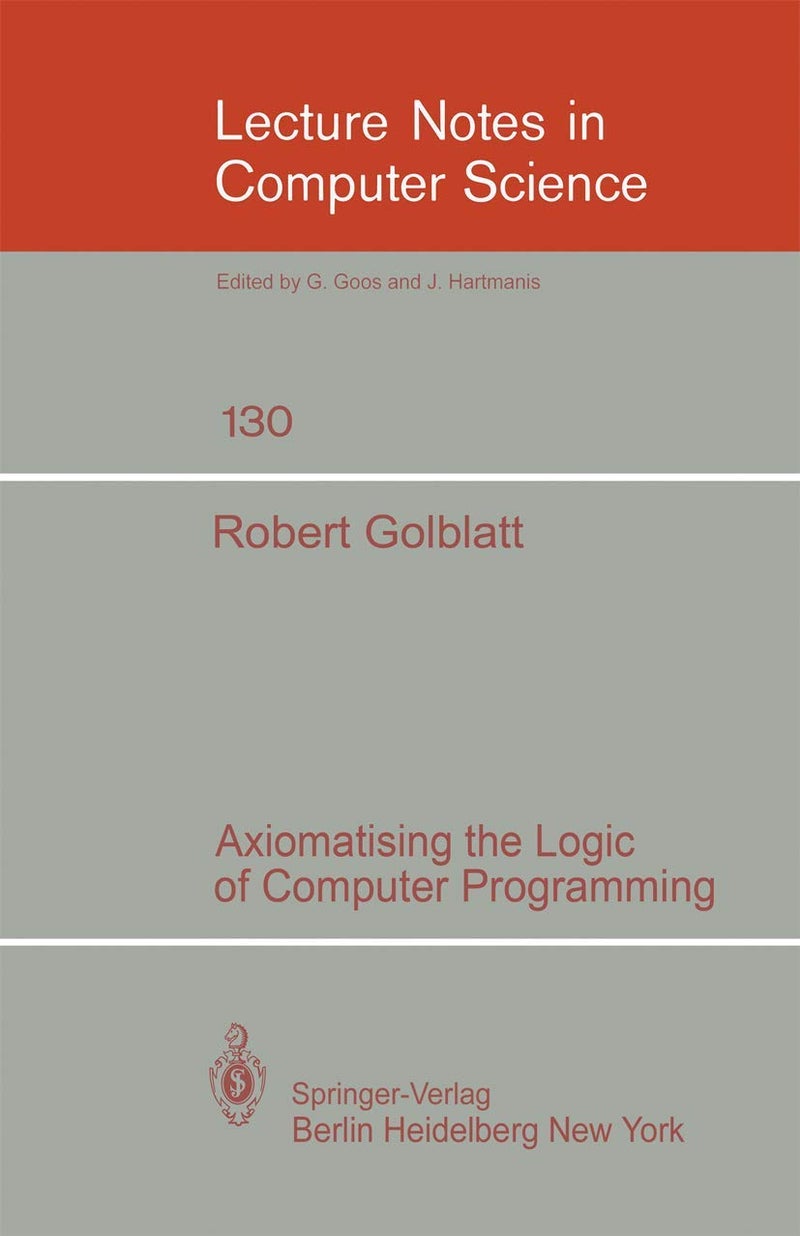Axiomatising the Logic of Computer Programming 