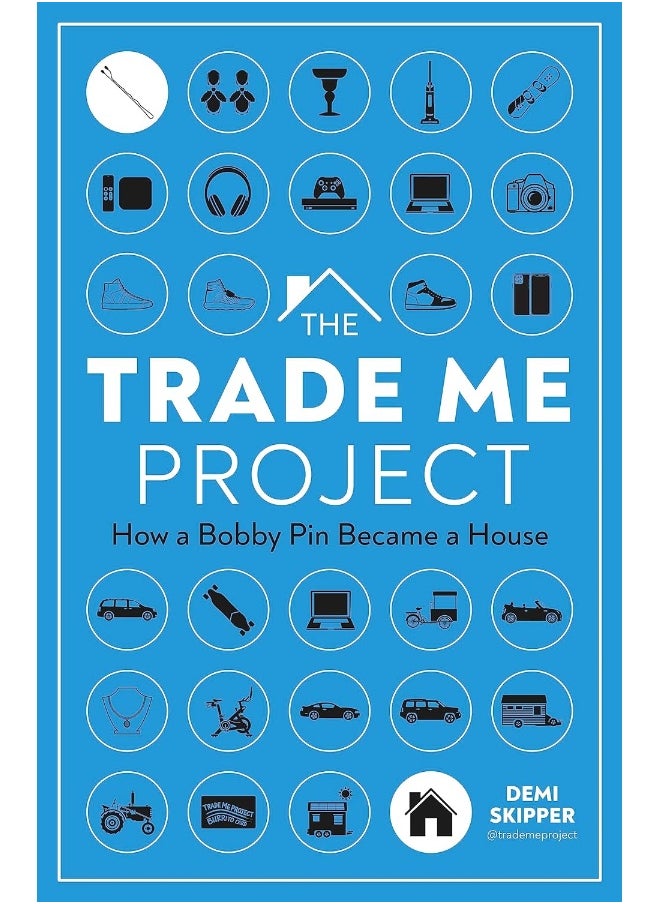 null - The Trade Me Project: How a Bobby Pin Became a House - Image 1