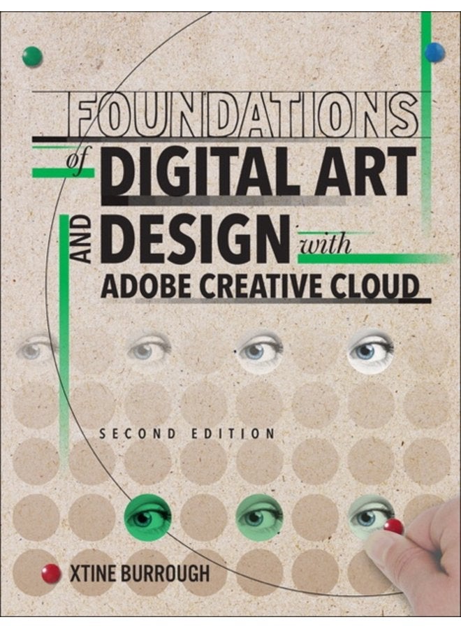Foundations of Digital Art and Design with Adobe Creative Cloud - Paperback
