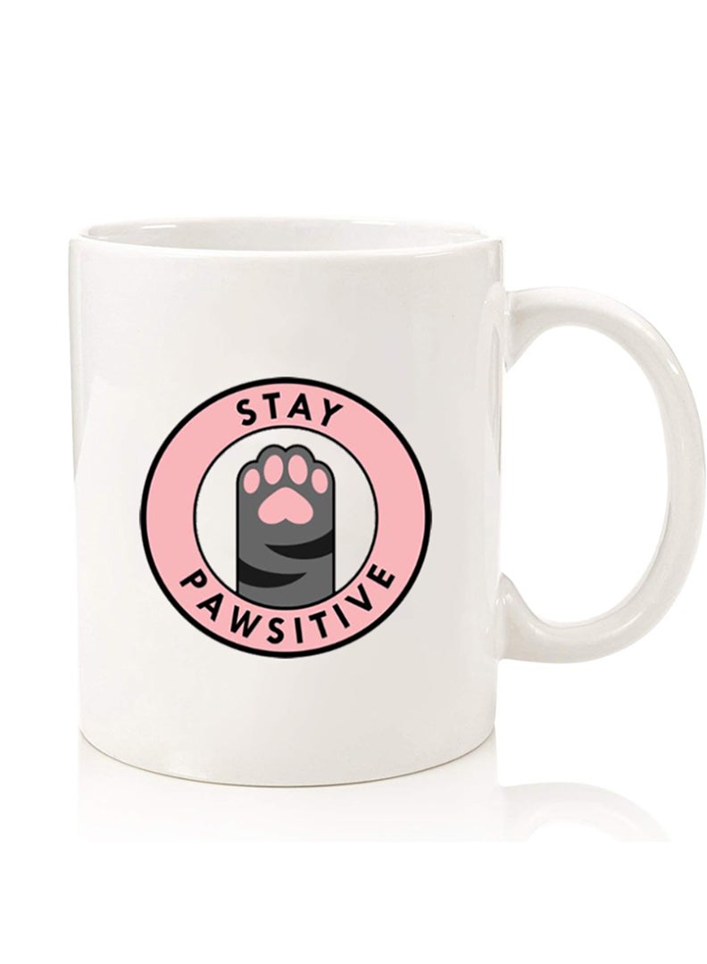 Theodor Premium Quality Two Sided Printed Coffee Mug Tea Cup For Home Office, Kids Men Women Stay Pawsitive 1  - Image 1