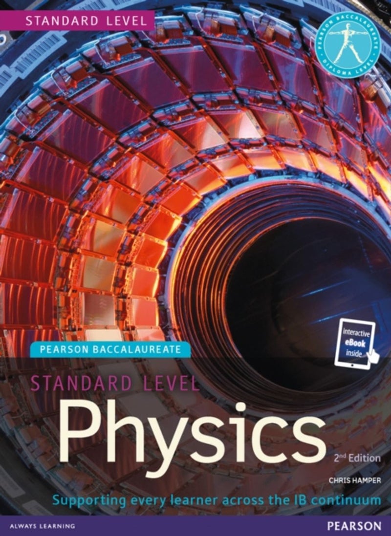 Pearson Baccalaureate Physics Standard Level  - Chris Hamper