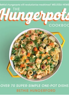 The Hungerpots Cookbook : Over 70 Super-Simple One-Pot Dishes! - pzsku/Z36BFB19ABA4A56744562Z/45/_/1695616503/713cd853-4229-4fd0-98ba-9f07505904cb