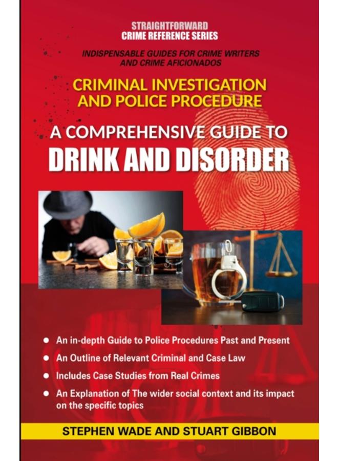 A Comprehensive Guide To Drink And Disorder 