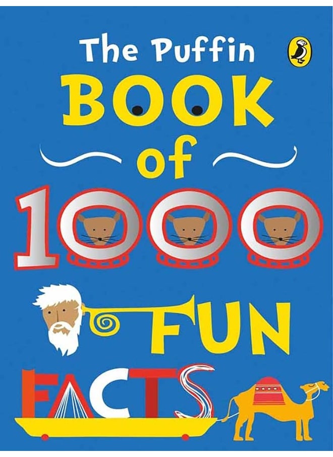 The Puffin Book Of 1000 Fun Facts 