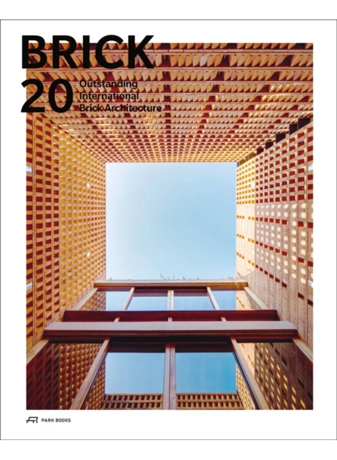 Brick 20 : Outstanding International Brick Architecture