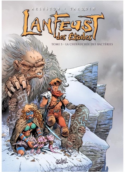 Soleil Productions Lanfeust Des Etoiles: Lanfeust Des Etoiles 5/La Chevauchee Des Bacteries