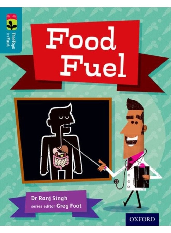 Oxford Reading Tree TreeTops inFact Level 9 Food Fuel - Paperback
