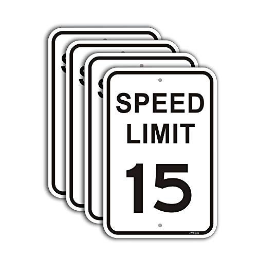 JW Signs Speed Limit 15 MPH Sign 4-Pack Slow Down Traffic Sign 12"x18"Rust Free 40Mil Aluminum UV Printed Outdoor Metal Reflective Easy to Mount No Fading Outdoor Use for Neighbour Driveway Yard or School - Image 1