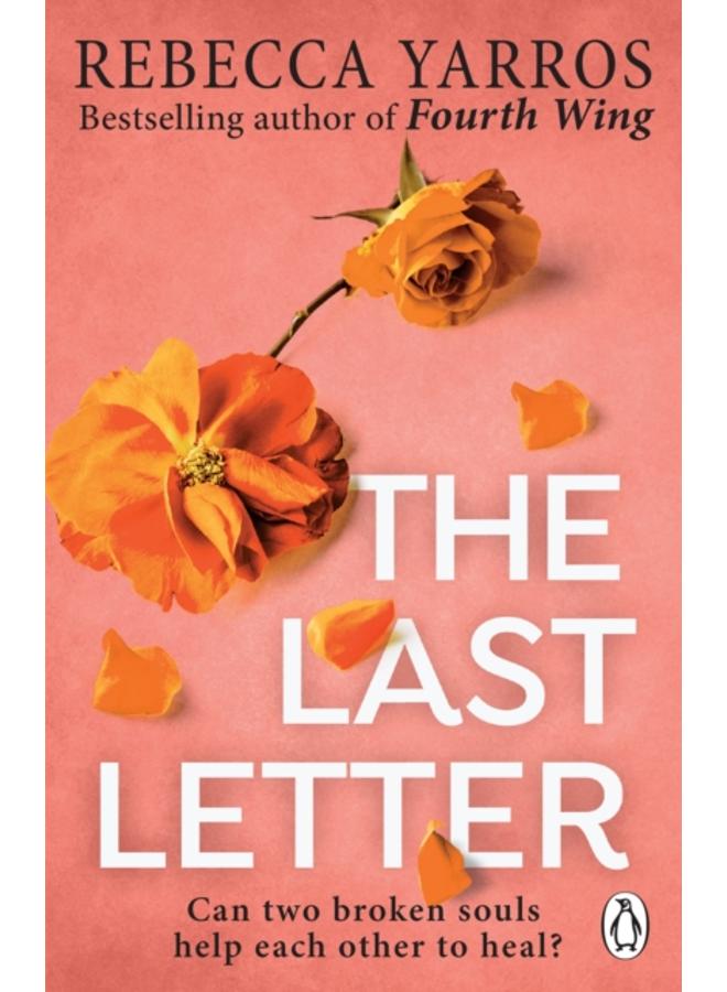 الرسالة الأخيرة: تيك توك جعلني أشتريها: أكثر رواية رومانسية مؤثرة لعام 2023 من مؤلف كتاب الجناح الرابع الأكثر مبيعًا في صحيفة صنداي تايمز