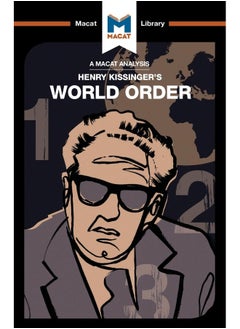 An Analysis of Henry Kissinger's World Order: Reflections on the Character of Nations and the Course of History  - Image 1
