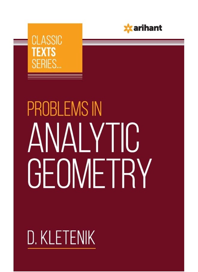 (Old Edition) Arihant Classic Text Series - Problems in Analytic Geometry  - Image 3