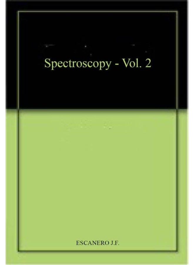 SPECTROSCOPY VOL 2 (HB 2016)