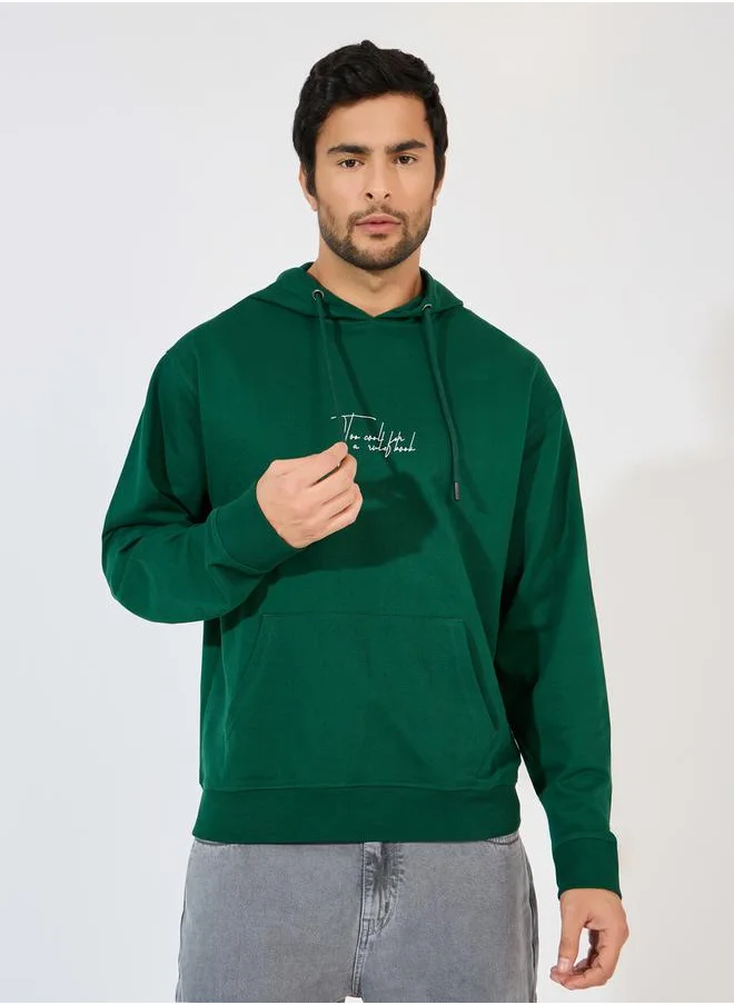 Styli Minimal Slogan Print Relaxed Fit Hoodie
