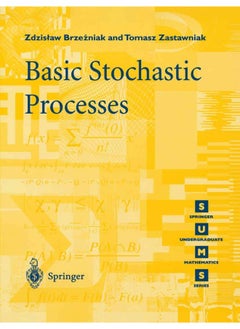 Basic Stochastic Processes: A Course Through Exercises 