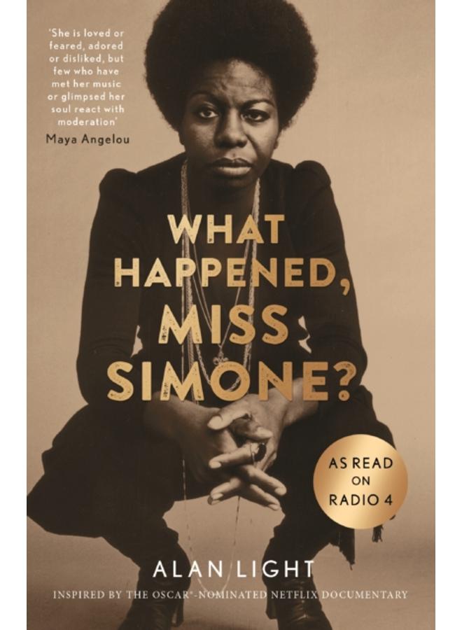 What Happened, Miss Simone? : A Biography 