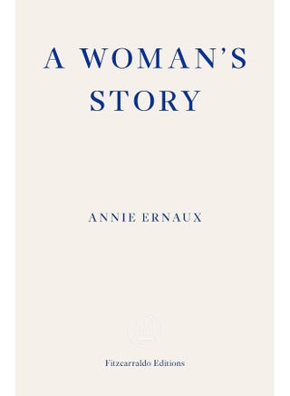 A Woman's Story – WINNER OF THE 2022 NOBEL PRIZE IN LITERATURE - pzsku/Z36F3D39A4C06B1E5D96DZ/45/_/1742808645/3b637159-5d89-4c40-8076-3bbd45a86ea7