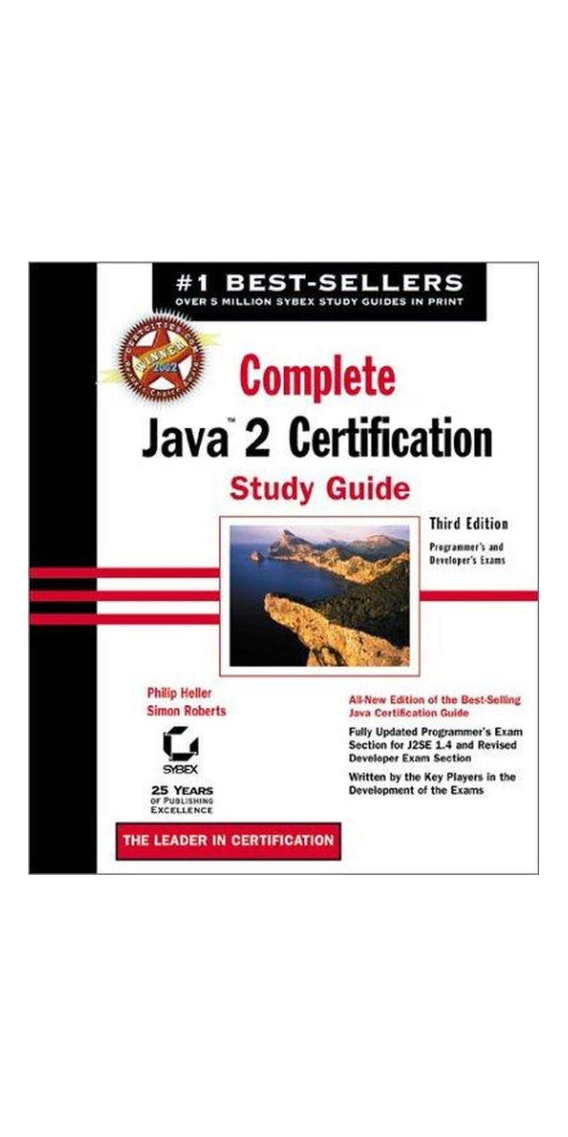 Complete Java 2 Certification Study Guide (3rd Edition) | Authored by Philip Heller, Roberts, Simon | Hardcover | 3 Har/Cdr edition | Published by Sybex Inc